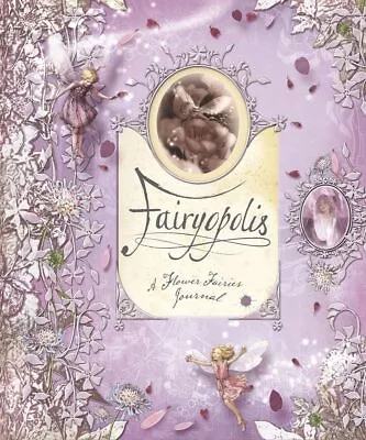 Fairyopolis: A Flower Fairies Journal • $4.75