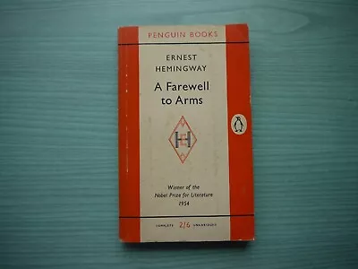 £1.99 • Buy A FAREWELL TO ARMS By ERNEST HEMINGWAY P/BACK 1958 PENGUIN EDITION