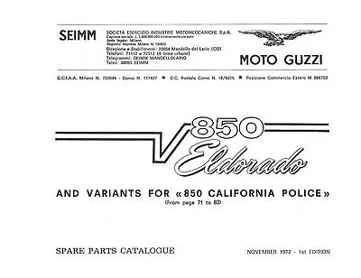 Moto Guzzi Parts Manual 850 Eldorado And 850 California Police Nov. 1972 1st Ed. • $18.50