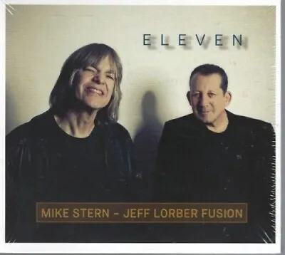 Mike Stern & J.Lorber Fusion - Eleven - Digipack - CD - Neu / OVP • £14.35