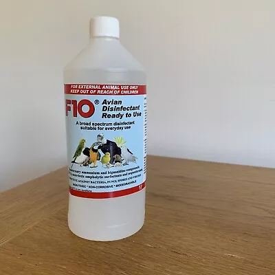 F10 Avian Disinfectant Ready To Use Animals Non Toxic Bacteria 1 Litre • £22.90