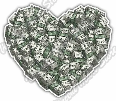 Money Heart Dollar Wealth Currency Love Car Bumper Vinyl Sticker Decal 4.6  • $3.85