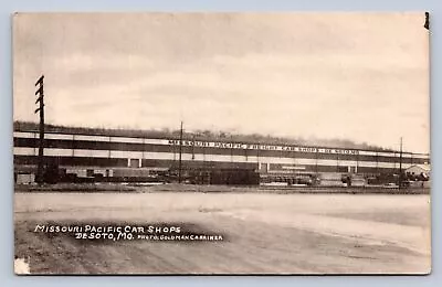 J96/ Desoto Missouri Postcard C1940s Missouri Pacific Railroad Car Shops  452 • $9.20