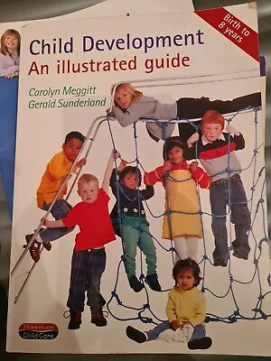 £4 • Buy Child Development: An Illustrated Guide (Heinemann Child Care)-Carolyn Meggitt,