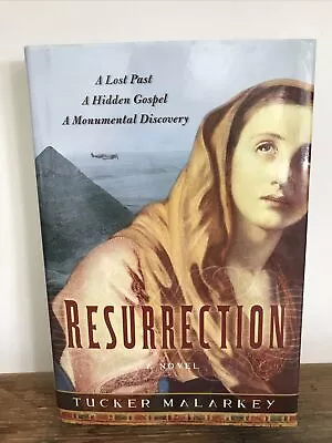 Resurrection By Tucker Malarkey (2006 Hardcover) New • $7.20