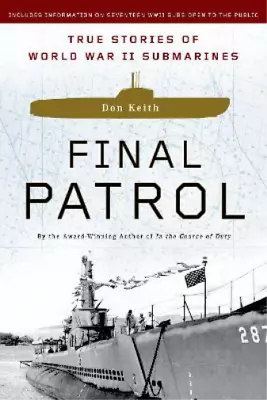 Don Keith Final Patrol (Paperback) • $9.54