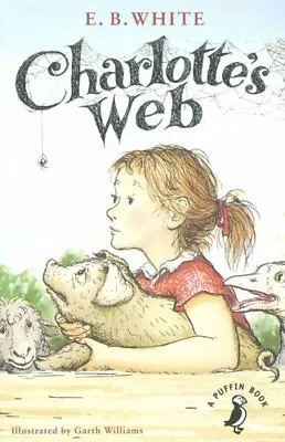 £7.03 • Buy Charlotte's Web 70th Anniversary Edition By E. B. White 9780141354828