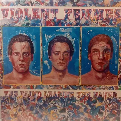 Violent Femmes – The Blind Leading The Naked   1st Press EX Vinyl LP58 • $9.99