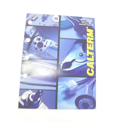 Vintage 1998 Calterm Electrical Components Switches Connections Catalog • $15.98