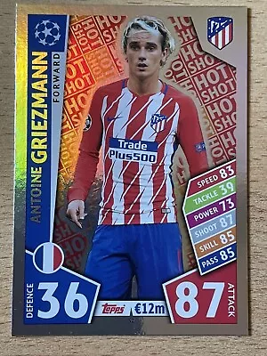 Match Attax UEFA Champions League 2017 2018 Antoine Griezmann Athletico Hot Shot • £1.50