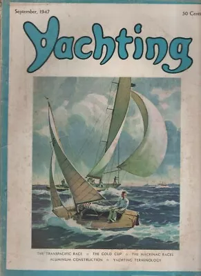 Yachting Mag The Transpacific Race The Gold Cup September 1947 041222RNON • $16.60