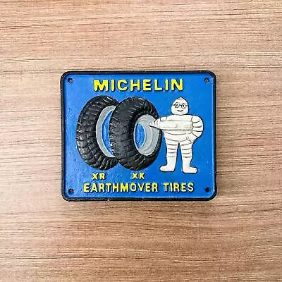 Vintage Michelin Earthmover Tires Cast Iron Advertising Display Sign • $125