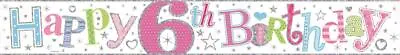 £1.99 • Buy 9ft Happy 6th Birthday Foil Banner Age 6 Girl Party Decorations