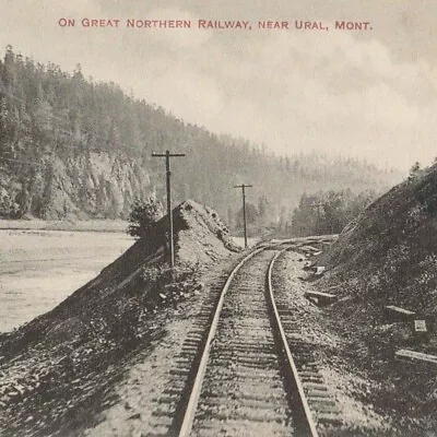 Great Northern Railway Near Ural Montana MT Train Tracks 1900s Postcard • $7.49