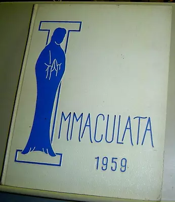 1959 IMMACULATA YEARBOOK Immaculata High School DETROIT MICHIGAN Genealogy • $20