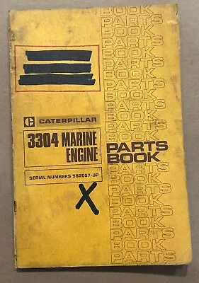 CAT Caterpillar 3304 Marine Engine Parts Book Serial Number 5B2057 & Up • $14.99