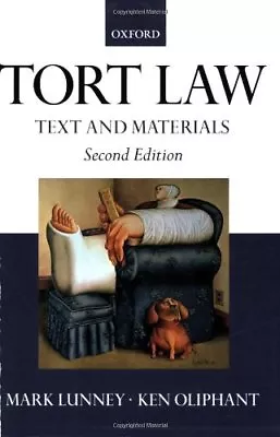 Tort Law: Text And MaterialsMark Lunney Ken Oliphant- 9780199260553 • £2.86