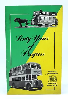 Aberdeen Corporation Transport Department Sixty Years Of Progress Brochure 1958 • £12.50