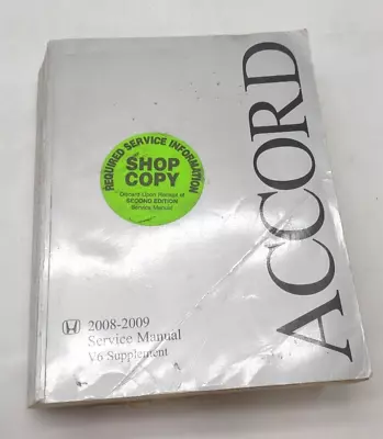 2008-2009 Honda Accord V6 Supplement Factory Shop Repair Service Manual SKUS • $36.95