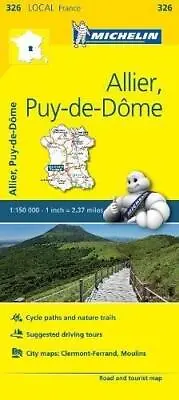 Allier Puy-de-Dôme: Map: 326 (Michelin Local Maps) • £8.99