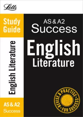 AS And A2 English Literature: Study Guide (Letts A Level Success) Croft Steven • £3.36