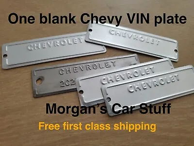 One Blank Chevrolet VIN Plate - Vintage Chevy C10/K10 - C20/K20 And More • $36.95