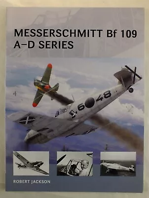 Messerschmitt Bf 109 A–D Series (Air Vanguard 18) • £7.75