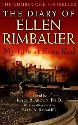 Diary Of Ellen Rimbauer: My Life At Rose Red Reardon (Ed) Joyce Used; Good Bo • £13.17