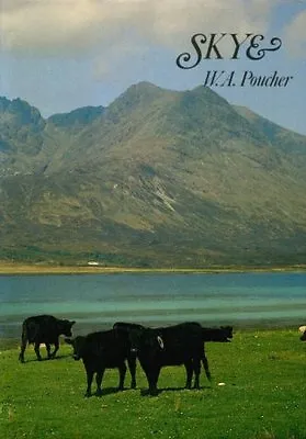 Skye By W.A. Poucher • £3.61