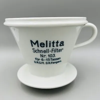 Melitta Cone 103 Porcelain Fast Filter  D.R.G.M German Reich Registered Design • $224.99