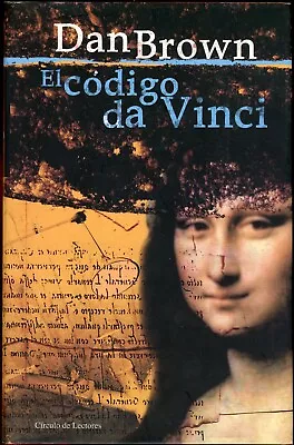 El Codigo Da Vinci By Dan Brown (2003 Hardcover) • $9