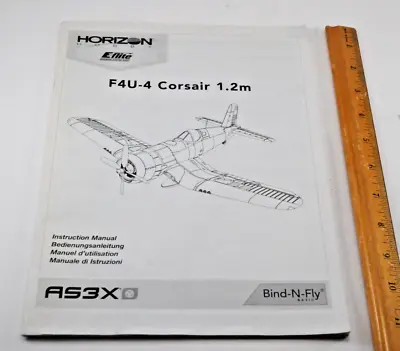 F4U-4 Corsair 1.2m Horizon Eflite AS3X Instruction Manual • $3.99