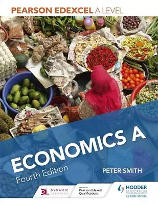 Pearson Edexcel A Level Economics A Fourth Edition • £13.68