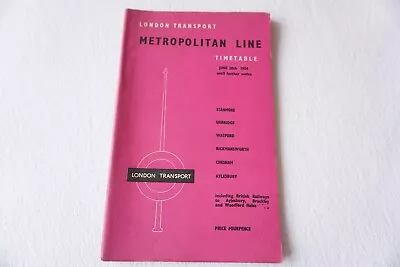 July 1954 Metropolitan Line Passenger Timetable London Transport Harry Beck Map • £19.99