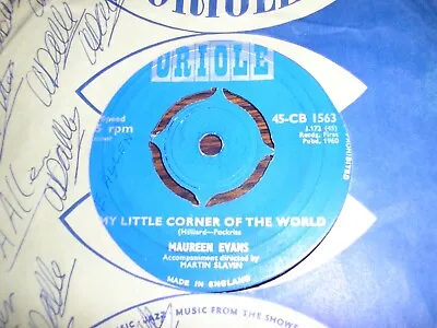 Maureen Evans My Little Corner Of The World / Mamma Wouldn't Like It Oriole • £8.99