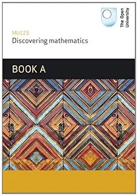 Discovering Mathematics: Book A: Units 1-4 By Open University Team • £3.07