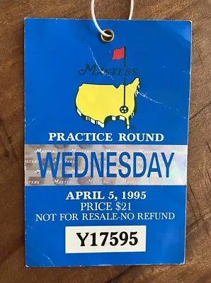 1995 Masters Badge Wednesday Ticket - Augusta National Tiger Woods Debut Year! • $39.99