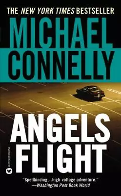 Angels Flight By Michael Connelly (2000 Mass Market Reprint) • $0.99