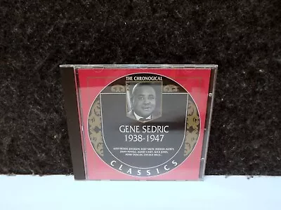 THE CHRONOGICAL CLASSICS CD GENE SEDRIC 1938-1947 BLACK AMERICAN Jazz • $10