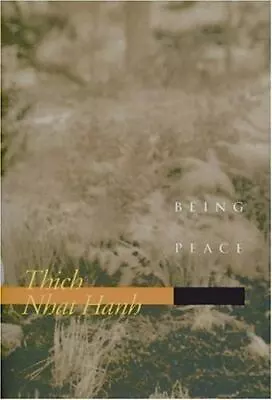 Being Peace By Hanh Thich Nhat; Thich Nat Hanh • $3.99