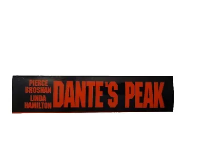 DANTE'S PEAK Authentic Movie Theater Mylar Banner 9.5 X 2.25”  • $14.95