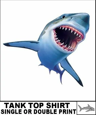 Great White Shark Man Eater Jaws Ocean Killer Predator White Death Tank Top Ab20 • $21.99