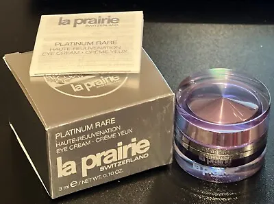 La Prairie Platinum Rare Haute-Rejuvenation Eye Cream 3 Ml./0.1 Oz. NIB! • $74.99