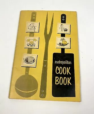 Metropolitan Cook Book (1964Paperback) Metropolitan Life Insurance Company MCM • $5