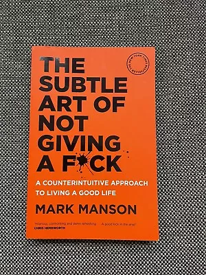 $20.99 • Buy The Subtle Art Of Not Giving A F*ck Book By Mark Manson, Paperback, Good Cond.