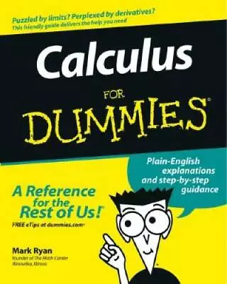 Calculus For Dummies - Paperback By Ryan Mark - GOOD • $4.31