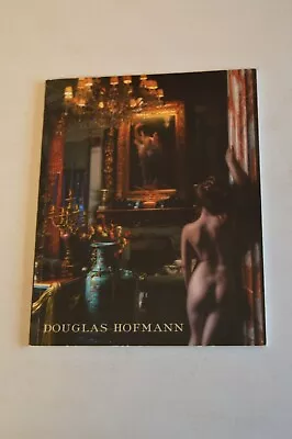 £19.99 • Buy Douglas Hofmann Halcyon Gallery Catalogue Circa 2005 Softback