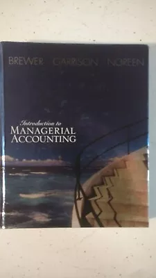 Introduction To Managerial Accounting By Brewer 2nd Edition By Peter Garrison.. • $9.99