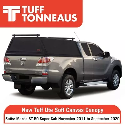 NEW TUFF Ute Soft Canvas Canopy For Mazda BT-50 Super Cab Nov 2011 - Sept 2020 • $1649