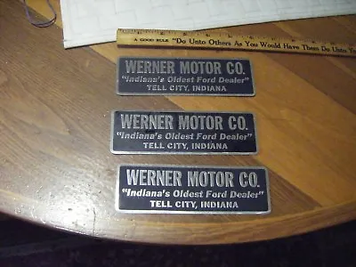 3 Vintage  NOS  Werner Motors CO Indiana Oldest Ford Dealer  Metal  Tags • $27